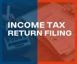 Income Tax return Filing