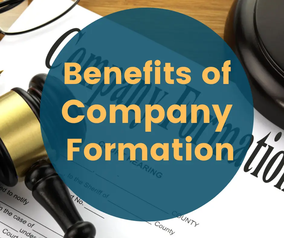 benefits company formation
