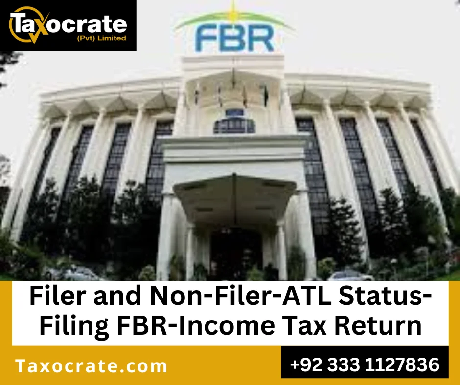 FBR tax filing process-Active Taxpayers' List (FBR-ATL) in Pakistan