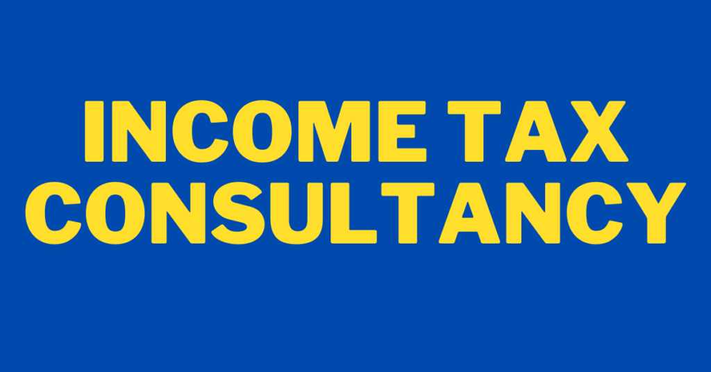 Income Tax Consultancy