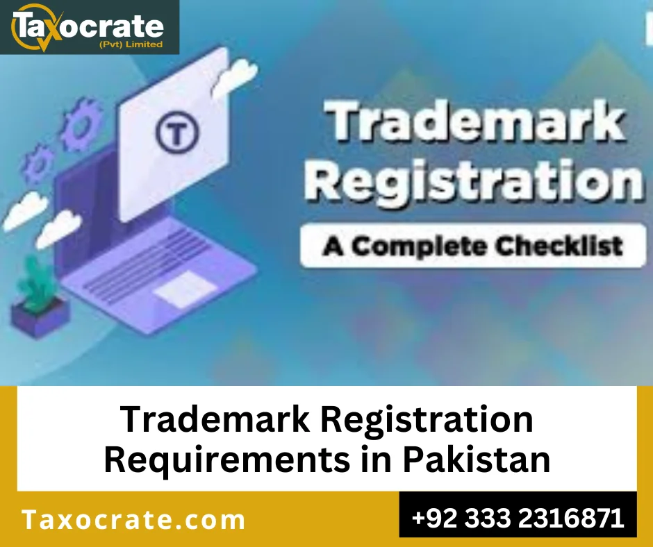 Requirements for trademark registration in Pakistan