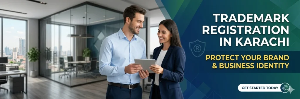 Trademark Registration in Karachi – Protect Your Brand & Business Identity